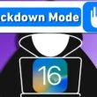 وضع القفل Lockdown Mode ميزة في iOS 16 لحمايه هاتفك من التجسس والاختراق